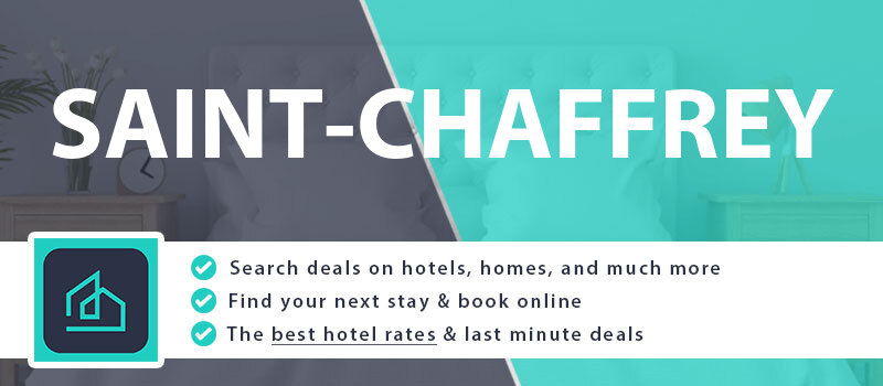 compare-hotel-deals-saint-chaffrey-france