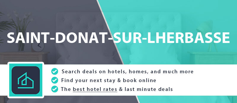 compare-hotel-deals-saint-donat-sur-lherbasse-france