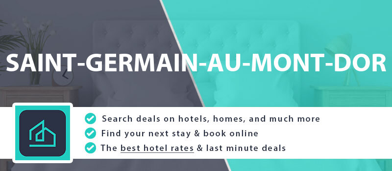 compare-hotel-deals-saint-germain-au-mont-dor-france