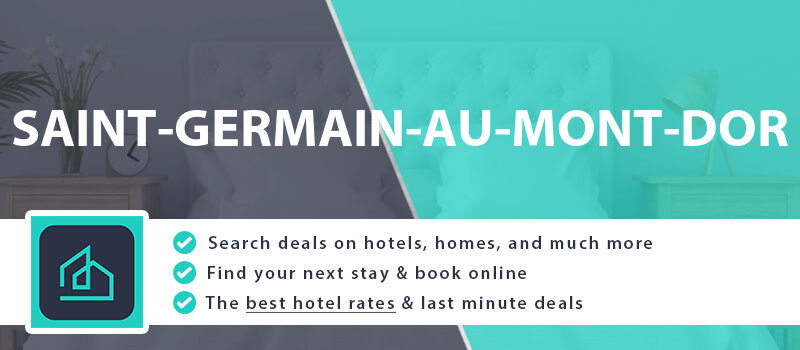 compare-hotel-deals-saint-germain-au-mont-dor-france