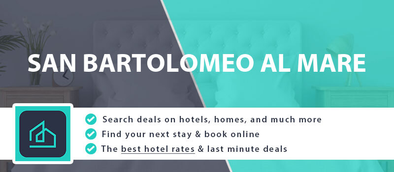 compare-hotel-deals-san-bartolomeo-al-mare-italy