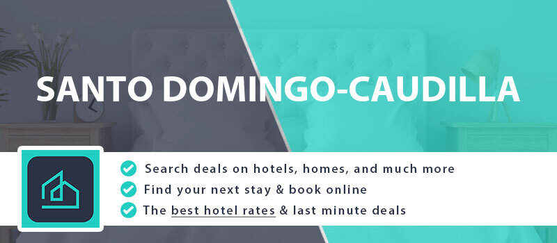 compare-hotel-deals-santo-domingo-caudilla-spain