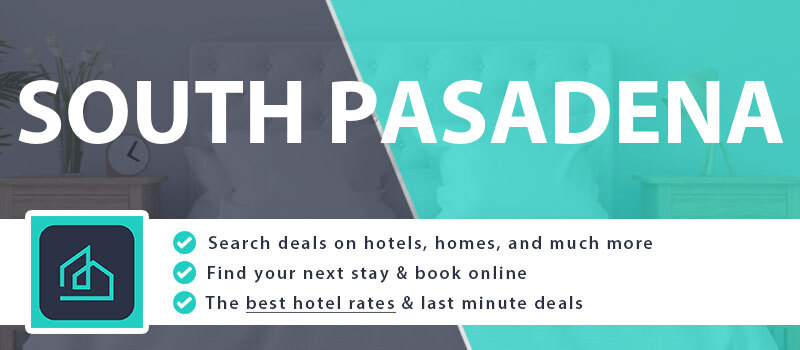 compare-hotel-deals-south-pasadena-united-states