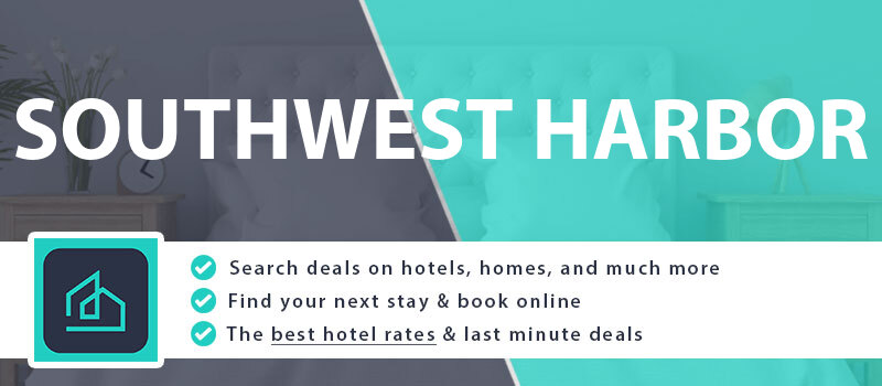 compare-hotel-deals-southwest-harbor-united-states