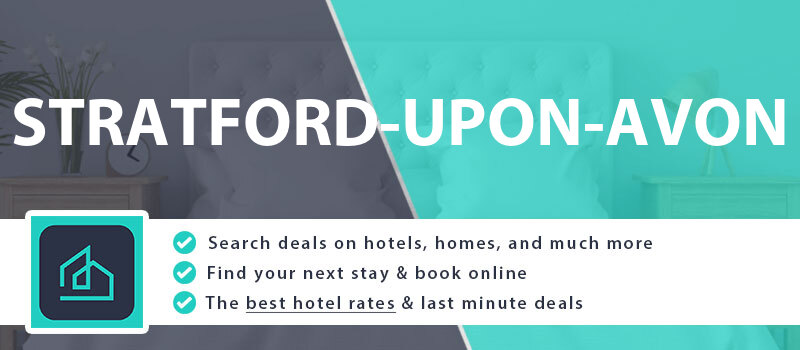 compare-hotel-deals-stratford-upon-avon-united-kingdom