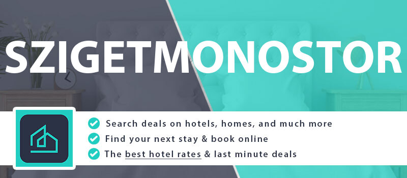 compare-hotel-deals-szigetmonostor-hungary