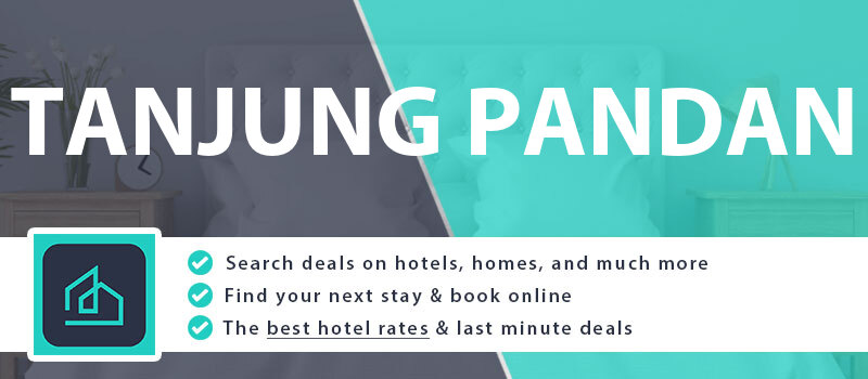 compare-hotel-deals-tanjung-pandan-indonesia