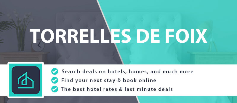 compare-hotel-deals-torrelles-de-foix-spain