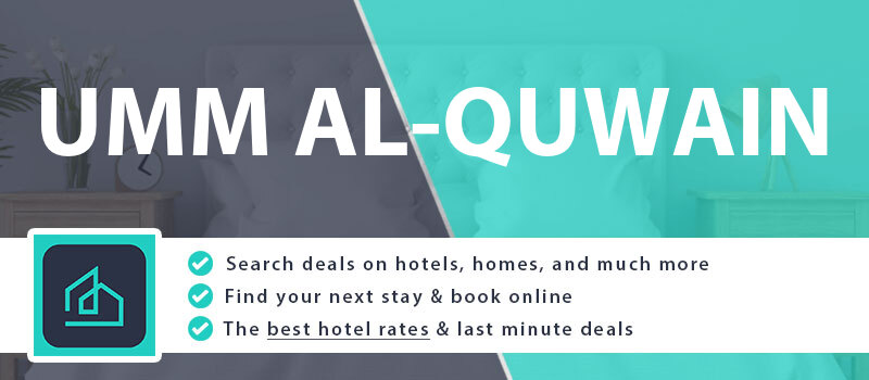 compare-hotel-deals-umm-al-quwain-united-arab-emirates