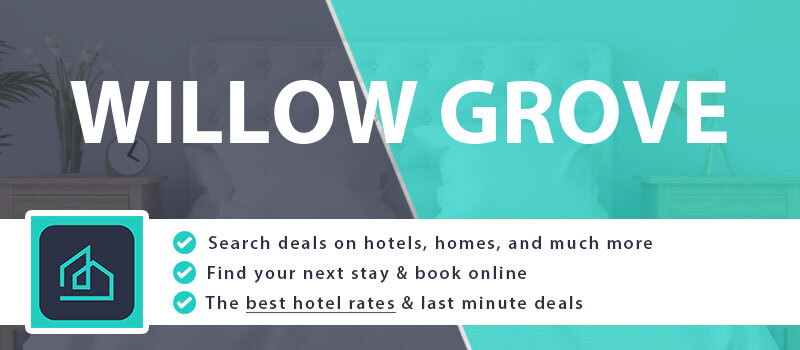 compare-hotel-deals-willow-grove-united-states
